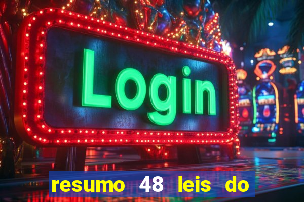 resumo 48 leis do poder pdf